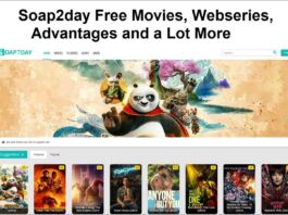 Soap2day Free Movies, Webseries, Advantages and a Lot More