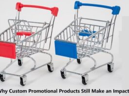 Why Custom Promotional Products Still Make an Impact